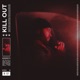 Kill Out Single