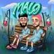 Malo Single