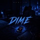 Dime Single