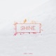 Shine Single