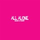all alone remix Single