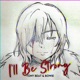 I ll Be Strong Single