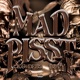 Mad Pisst Single