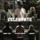 Celebrate feat Sober Toby Mukuka Single