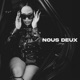 NOUS DEUX Single