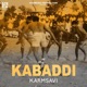 KABADDI feat Tren D Single