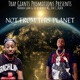 Not From This Planet feat CBlack Single