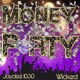 Money Party feat Wicked Single