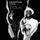 Quantum Sound meets Violin EP Single