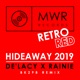Hideaway 2019 BK298 Remix Single