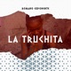 LA TRUCHITA Single