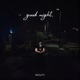 Good Night Single