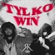 TYLKO WIN feat Xrasuh Single