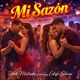 Mi Sazon feat Estefa Silvera Single