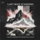 Last Man Standing Extended Mix Single
