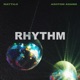 Rhythm Single