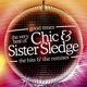 Good Times The Very Best of Chic Sister Sledge