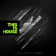 This Is House Single