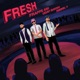 Fresh Single