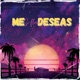 Me Deseas Single