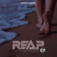 Reap EP
