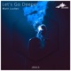 Let s Go Deeper Single