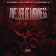 Dweller of Darkness Single