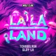 La La Land Single