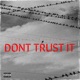 Don t Trust It feat Autoi3ody Single