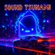 Sound Tsunami Single