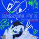 DAMAGE Pt 2 Single