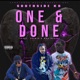 One and done feat Don glock Jaykid Single