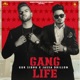 Gang Life Single