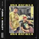 Una batalla feat Waldy Single