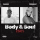 Body Soul Remix Single