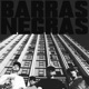 Barras Negras feat DJ Vilaz Single