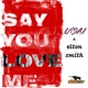 Say You Love Me Single
