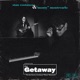 Getaway feat Montzerratt Single