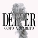 Deeper feat Starlito Single