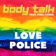 Love police feat Tina Carba Single