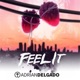 Feel It Single