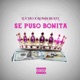 Se puso bonita feat Lucho Single
