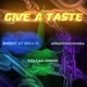Give a Taste feat Knight of Breath APhantomChimera Single