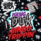 Bingo Trippin Remixes EP
