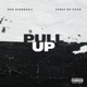 Pull Up feat Robert Moore Derez De Shon Single