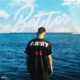 Better Single