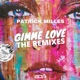 Gimme Love Remix Contest Single