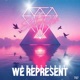 We Represent EP