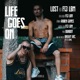 Life Goes on feat F13 LBM Single