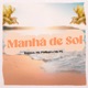 Manhã de Sol Single